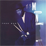 T.S. Monk - Take One