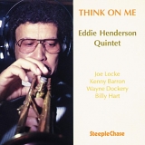 Eddie Henderson - Think On Me