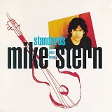 Mike Stern - Standards (And Other Songs)