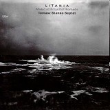 Tomasz Stanko - Litania