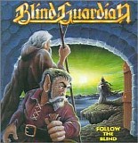 Blind Guardian - Follow the Blind