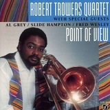 Robert Trowers - Point Of View
