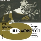 Julius Watkins - Julius Watkins Sextet Vols. 1 & 2