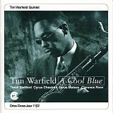 Tim Warfield - A Cool Blue