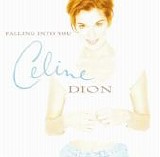 Celine Dion - Falling Into You