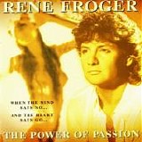 RenÃ© Froger - The Power Of Passion