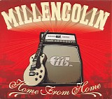 Millencolin - Home From Home