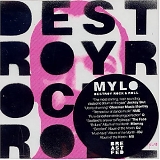 Mylo - Destroy Rock & Roll
