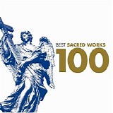 Various artists - 100 Best Sacred Works