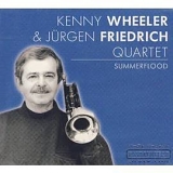 Kenny Wheeler - Summerflood