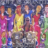 Janine Santana - Soft As Granite