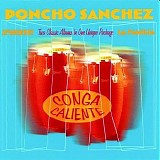 Poncho Sanchez - Conga Caliente