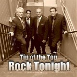 Tip of the Top - Rock Tonight @320