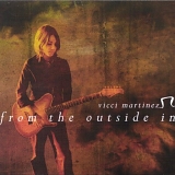 Vicci Martinez - From the Outside in