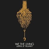 We the Living - Depths of the Earth