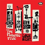 The Frantic Five - Love Beat