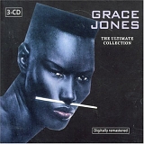 Grace Jones - The Ultimate Collection