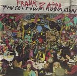 Frank Zappa - Tinseltown Rebellion