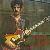 Frank Zappa - Crush All Boxes