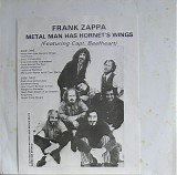 Frank Zappa - Metal Man Has Hornet's Wings (Featuring Capt. Beefheart)