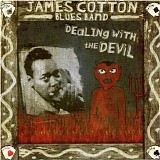 James Cotton - Dealing With The Devil