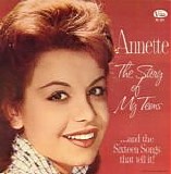 Annette - The Story Of My Teens (US)