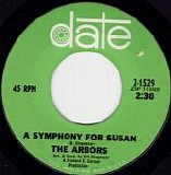 The Arbors - A Symphony For Susan/Love Is The Light (US)