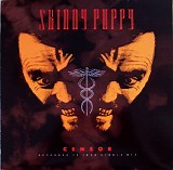 Skinny Puppy - Censor