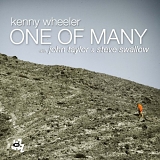 Kenny Wheeler - One of Many