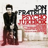 Jon Fratelli - Psycho jukebox