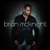 Brian McKnight - Just me