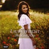 Laura Wright - The last rose