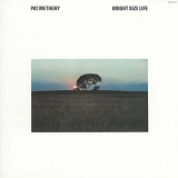 Pat Metheny - Bright Size Life