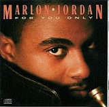 Marlon Jordan - For You Only