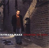 Richard Marx - Stories To Tell