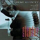 Joe Locke - Slander (And Other Love Songs)