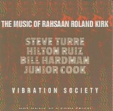 Vibration Society - The Music of Rahsaan Roland Kirk