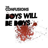 Confusions, The - Boys Will Be Boys