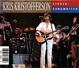 Kris Kristofferson - Singer/Songwriter