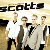 Scotts - Vi gÃ¶r det igen