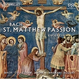 Suzuki & Bach Colllegium Japan - Bach â€¢ St. Matthew Passion (Excerpts) [Hybrid SACD]