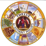 Anthony Phillips - Private Parts & Pieces V - Twelve