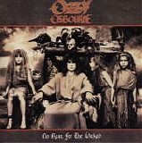 Ozzy Osbourne - No Rest For The Wicked