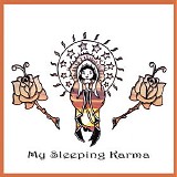 My Sleeping Karma - My Sleeping Karma