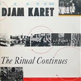 Djam Karet - The Ritual Continues