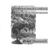 Peter Hammill - Offensichtlich Goldfisch