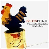 Adrian Belew - Belewprints - The Acoustic Adrian Belew - Volume Two