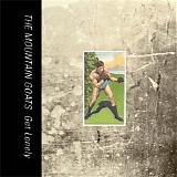The Mountain Goats - Get Lonely