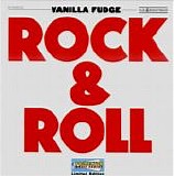 Vanilla Fudge - Rock & Roll