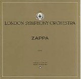 Frank Zappa - The London Symphony Orchestra - Vol. 1